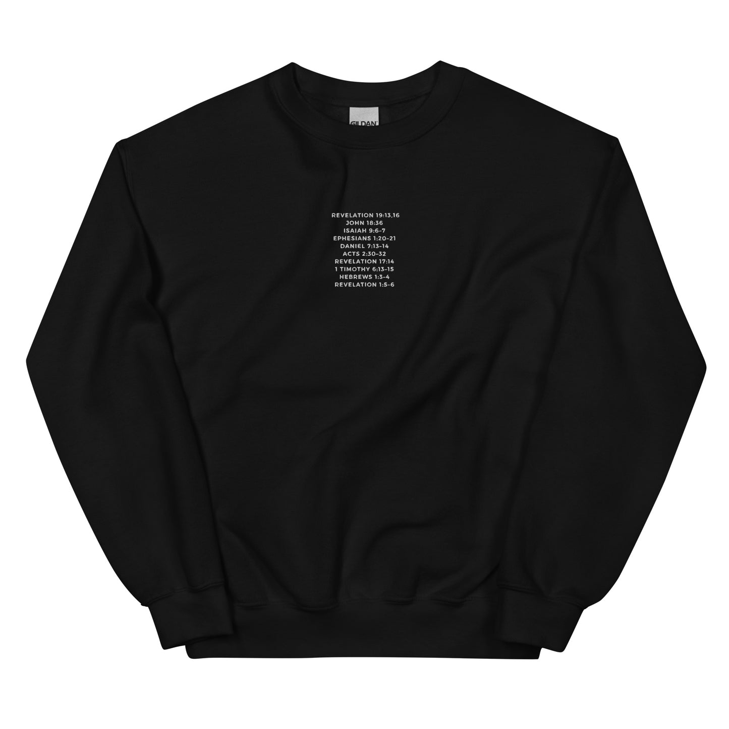 CHRIST IS KING BIBLE VERSES Unisex Sweatshirt